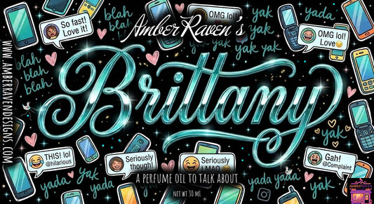 "Brittany" by Amber Raven - A Fragrance Oil